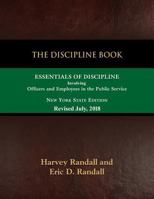 The Discipline Book: Essentials of Discipline Involving Officers and Employees in the Public Service 1644382180 Book Cover