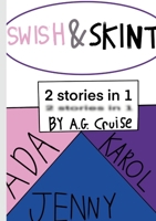 2 Books In One: Swish and Skint Ada, Jenny and Karol 1447523067 Book Cover