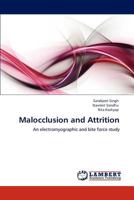 Malocclusion and Attrition 3846521663 Book Cover