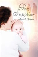 The Supplier 1606103296 Book Cover