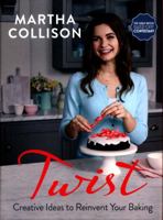 Twist: Creative Ideas to Reinvent Your Baking 0008168261 Book Cover