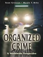 Organized Crime: A Worldwide Perspective 013171094X Book Cover
