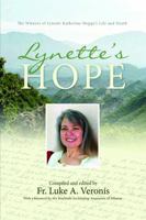 Lynette's Hope: The Witness of Lynette Katherine Hoppe's Life and Death 1888212993 Book Cover