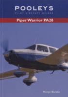 Pooleys Pilot Aircraft Guides - Piper Warrior PA28 1843361124 Book Cover