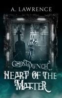 Heart of the Matter: Ghost Punch 4 1952796741 Book Cover