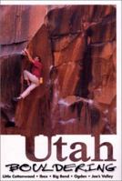 Utah Bouldering 0972160914 Book Cover