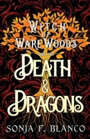 Death & Dragons 1737526069 Book Cover