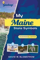 My Maine Symbols B0BB5CKGNY Book Cover