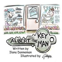 Albert the Key Man 0986074977 Book Cover