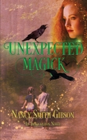 Unexpected Magick: (An Imagickation Novel Book 1) 168291979X Book Cover