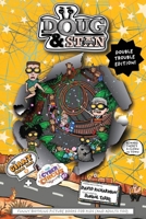 Doug & Stan - The Giant Theme Park and The Cyber Circus Double Trouble Edition 1764114981 Book Cover