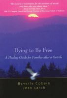 Dying to Be Free 1592853293 Book Cover