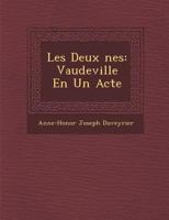 Les Deux �nes: Vaudeville En Un Acte 1286943965 Book Cover