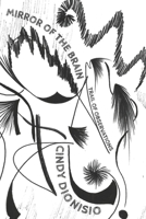 Mirror of the Brain: Trail of Observations B0GWXF7V1F Book Cover