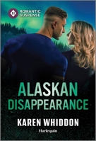 Alaskan Disappearance 1335502645 Book Cover