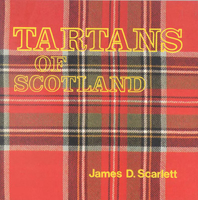 Tartans of Scotland 0718819306 Book Cover