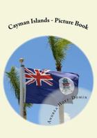 Cayman Islands - Picture Book 098625293X Book Cover