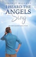 I Heard the Angels Sing B0CH8MX95W Book Cover