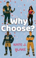 Why Choose: Smut Reverse Harem B0FL1TCRJK Book Cover