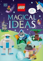 LEGO Magical Ideas: With Exclusive LEGO Neon Dragon Model 0744027241 Book Cover