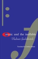 Music and the Ineffable 0691090475 Book Cover