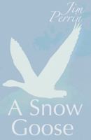 A Snow Goose 1907090924 Book Cover