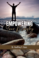 Empowering Your Ministry 1957621699 Book Cover