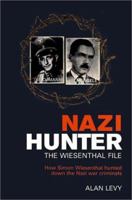 Nazi Hunter: The Wiesenthal File 0802837727 Book Cover
