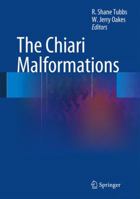 The Chiari Malformations 3030448614 Book Cover