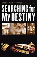 Searching for My Destiny (American Indian Lives) 0803246129 Book Cover