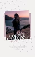Couple Challenge Buch: Die Bucketlist für Paare 3756236110 Book Cover