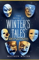 The Book of Winters Tales Reimagined B0FL19J54C Book Cover