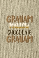 Graham Mallow Chocolate Graham: Notebook Journal Composition Blank Lined Diary Notepad 120 Pages Paperback Brown Texture Smore 1671343875 Book Cover