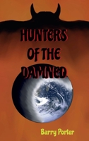 Hunters of the Damned 1968819134 Book Cover