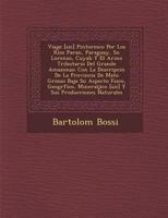 Viage [Sic] Pintoresco Por Los Rios Paran, Paraguay, Sn Lorenzo, Cuyab y El Arino Tributario del Grande Amazonas: Con La Descripci N de La Provincia de Mato Grosso Bajo Su Aspecto F Sico, Geogr Fico,  1286946395 Book Cover