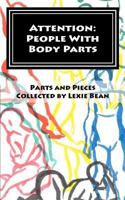 Attention: People With Body Parts 0615718191 Book Cover