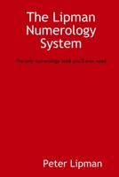 The Lipman Numerology System 1329969537 Book Cover