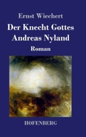 Der Knecht Gottes Andreas Nyland: Roman (German Edition) B0CJBLMWSP Book Cover