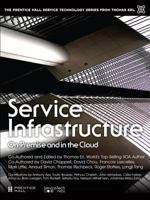 Service Infrastructure: On-Premise and in the Cloud 0133858723 Book Cover