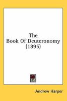 The Book Of Deuteronomy 0548781621 Book Cover