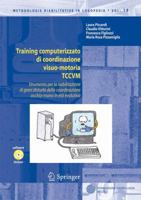 Training Computerizzato Di Coordinazione Visuo-Motoria Tccvm 884701574X Book Cover