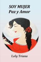 Mujer, amor y paz 1727189167 Book Cover