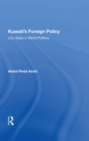 Kuwait's Foreign Policy: City-State in World Politics 0367012774 Book Cover