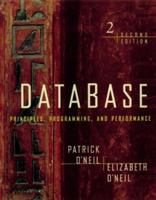 Database: Principles, Programming, Performance 1558602194 Book Cover