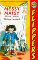 Messy Maisy / Maisy's Measles 0330318691 Book Cover