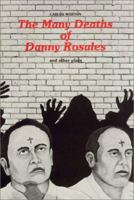 Many Deaths of Danny Rosales and Other Plays 0934770166 Book Cover