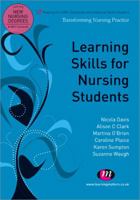 Learning Skills for Nursing Students 1844453766 Book Cover