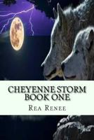 Cheyenne Storm 1393265790 Book Cover