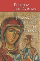 Hymns for the Feast of the Epiphany 1072396874 Book Cover