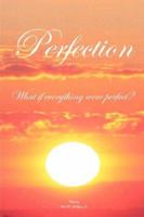 Perfection 0615155545 Book Cover
